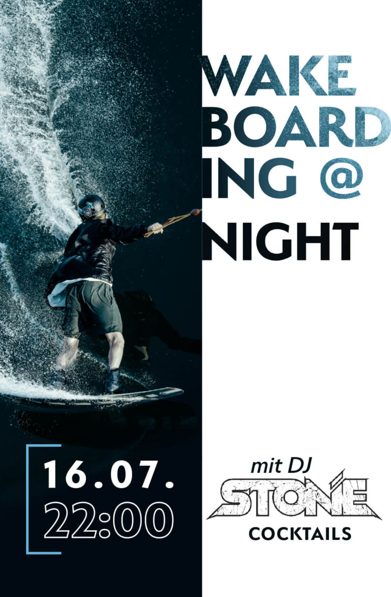 Ankündigung Wakeboarding at night mit Wakeboarder nachts
